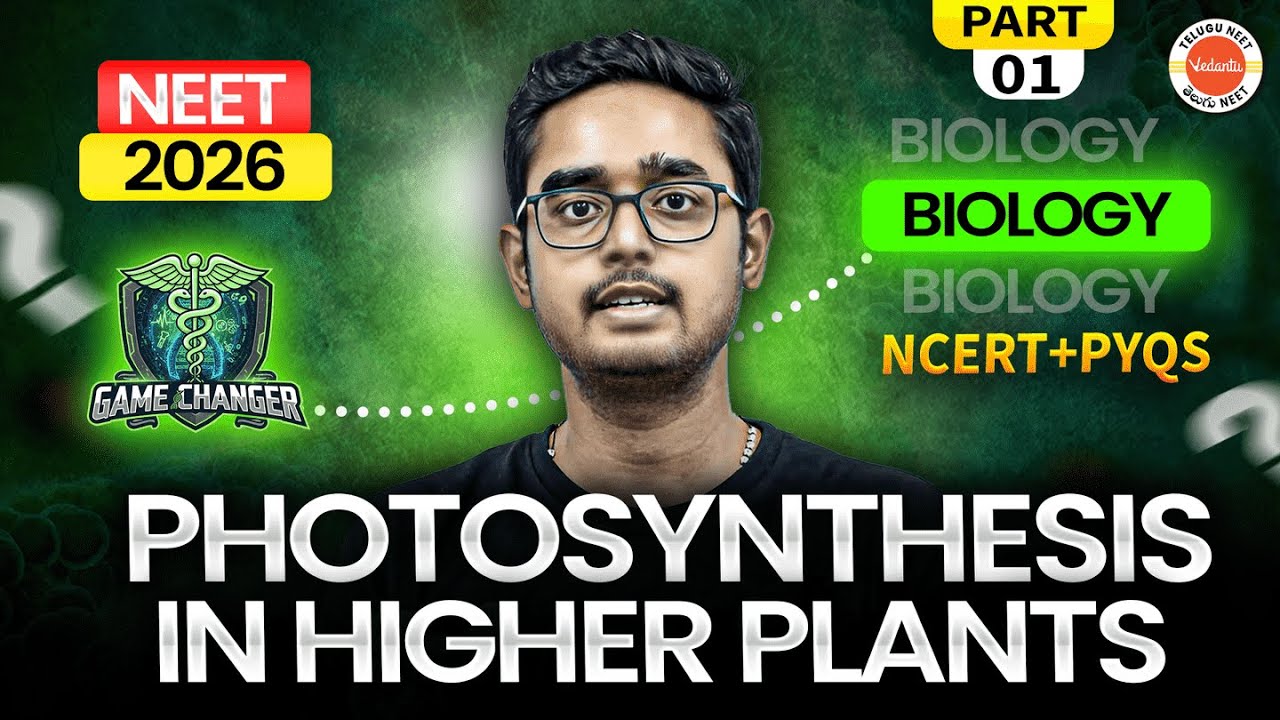 Photosynthesis in Higher Plants Part-1 | NEET 2026 🚀| Ajay Kumar Sir