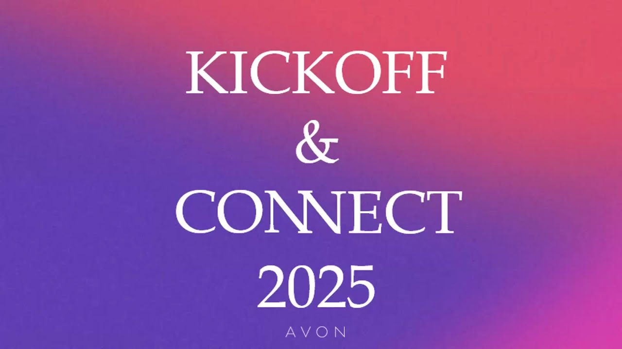 2025 Kickoff and Connect