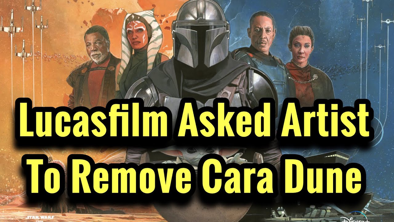 Lucasfilm Asks Artist to Erase Cara Dune for Ahsoka Tano
