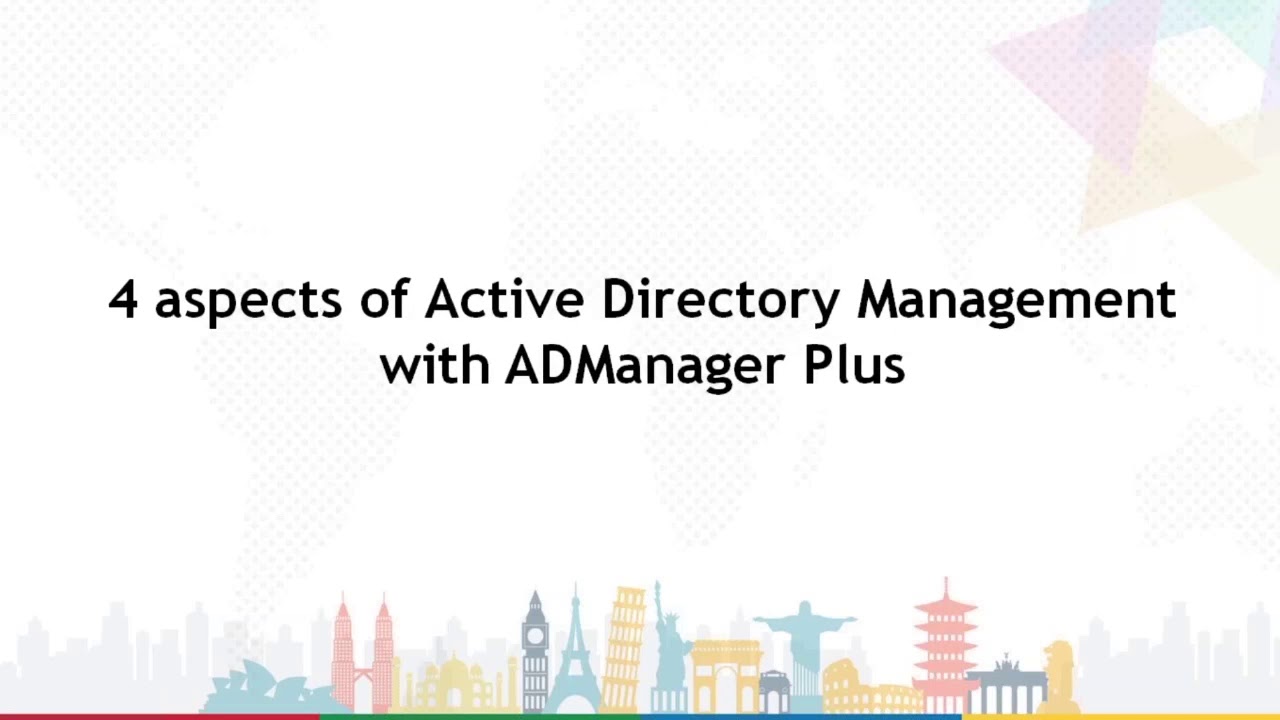 Active Directory management techniques for enterprises