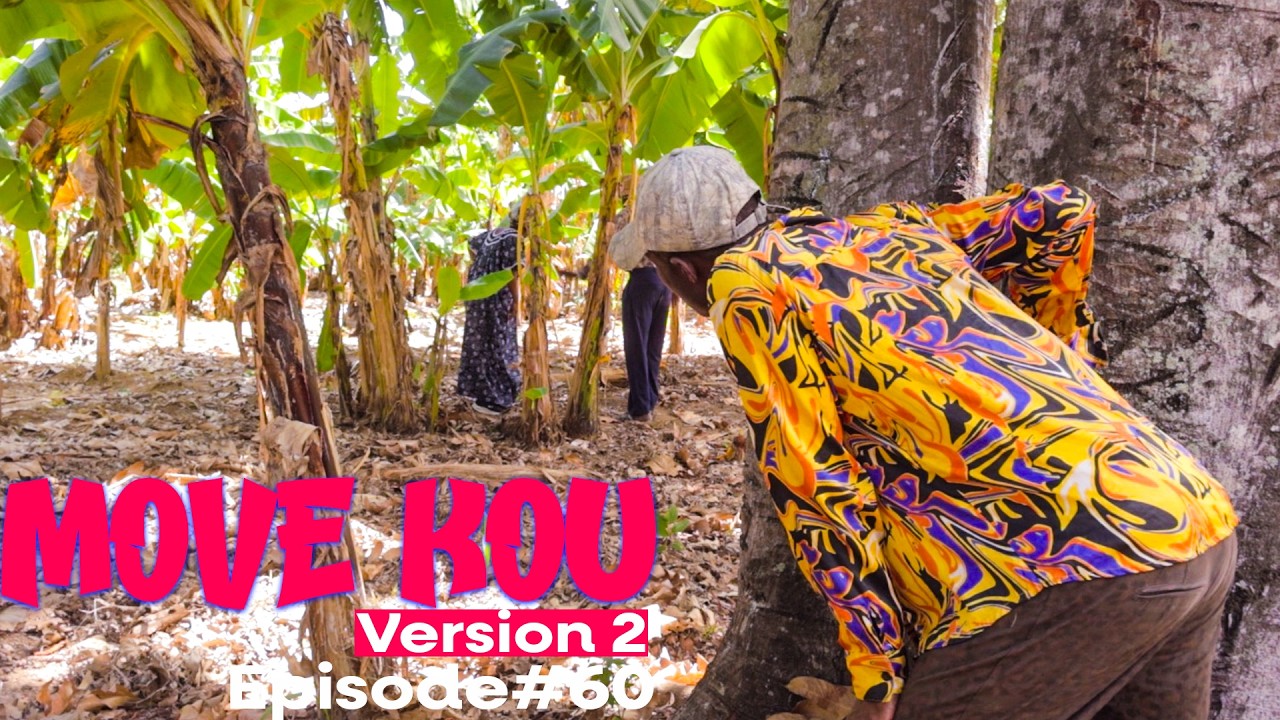 MOVE KOU Version 2 Episode #60•Dema-Ton Tine-Tibouksen-Zòbòt-Lala-Mia-Bouliki-Jan-Sylna-Banane-Paga