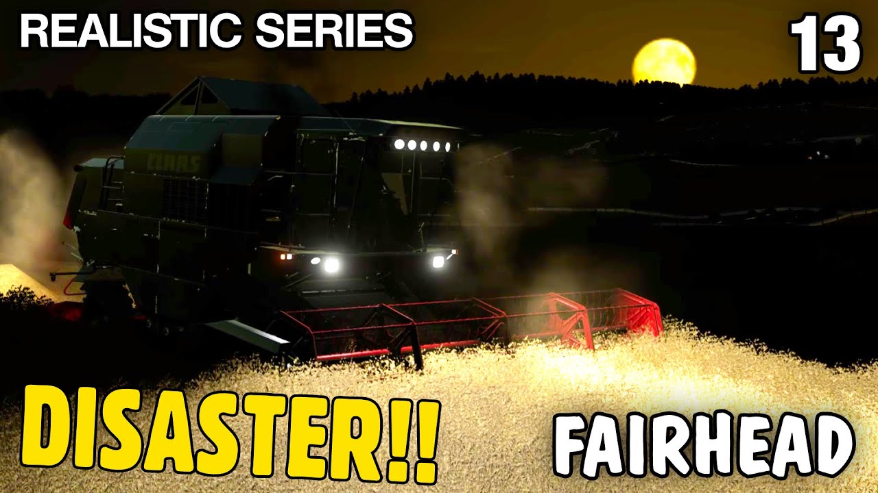 НА ФЕРМЕ ПРОИЗОШЛА КАТАСТРОФА! | Давайте поиграем в Fairhead Realistic FS22 - Эпизод 13
