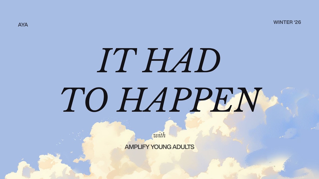 It Has To Happen | Izzy Nolf | Young Adults