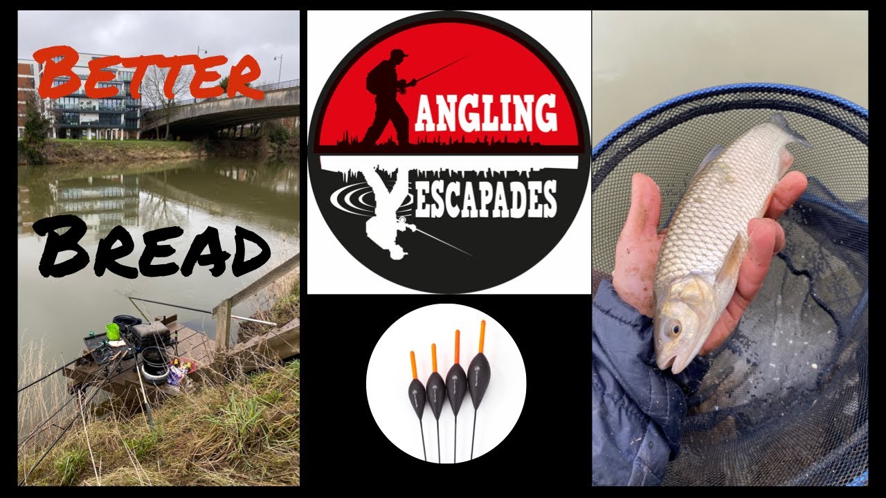 Angling Escapades - Better Bread