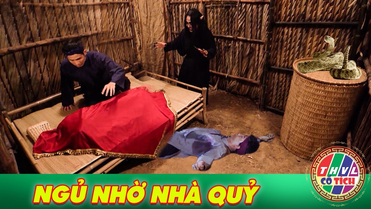 CỔ TÍCH MỚI 2024 | NGỦ NHỜ NHÀ QUỶ | SỰ TÍCH VIỆT NAM HAY MỚI NHẤT 2024 | CỔ TÍCH VIỆT NAM 2024 THVL