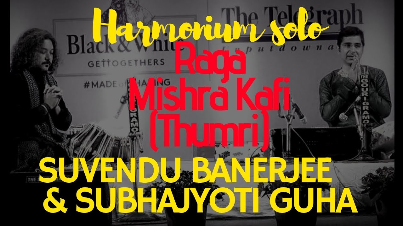 Harmonium by Suvendu Banerjee | Mishra Kafi (Teentaal ) | Shri Subhajyoti Guha | Rare Bandish