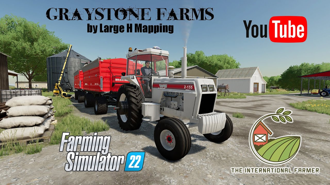 GrayStone Farms Episode #2 (Farming Simulator 22)