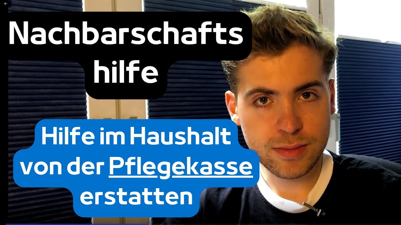 Haushaltshilfe von der Pflegekasse - 125&euro; / Monat & f&uuml;r Nachbarn oder Bekannte nutzen