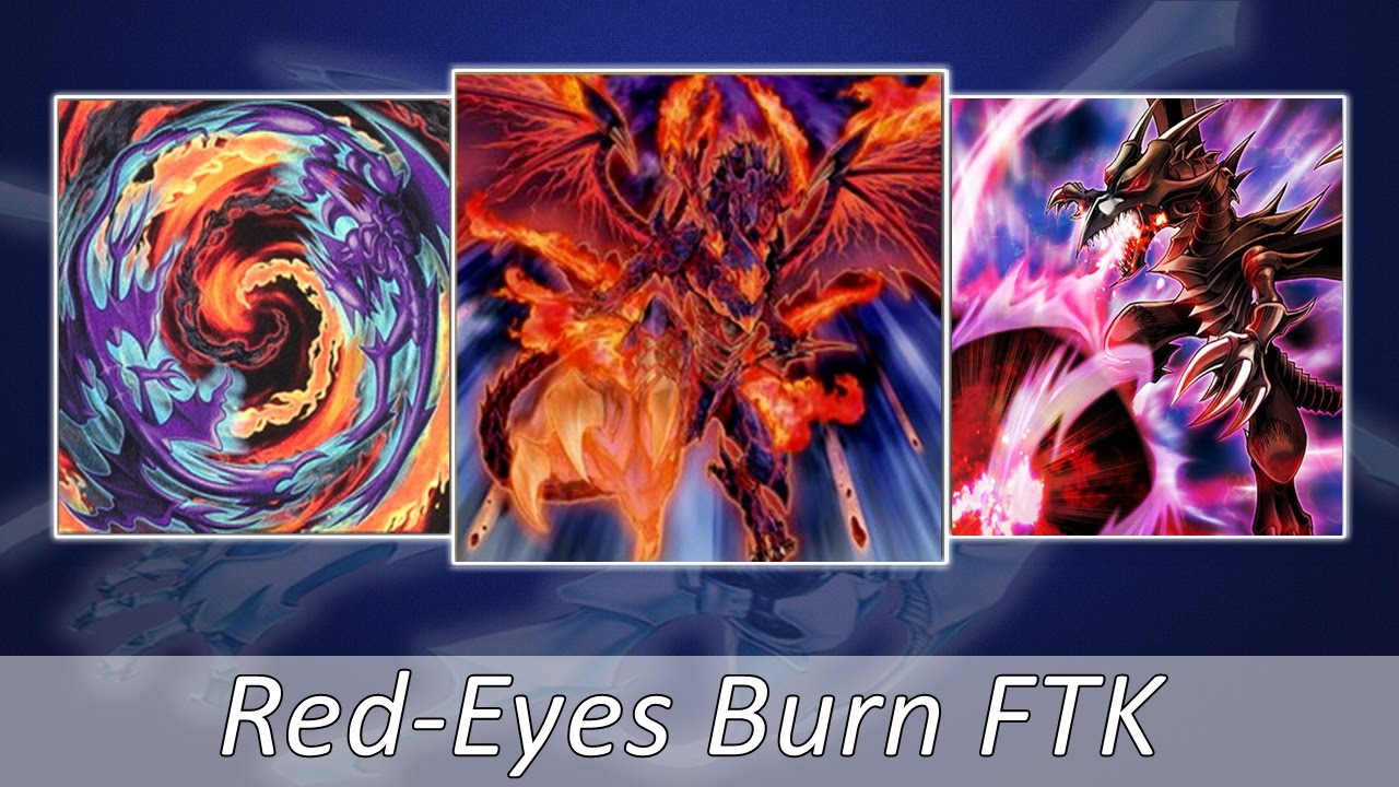 YGOPRO - Red-Eyes Burn FTK / OTK