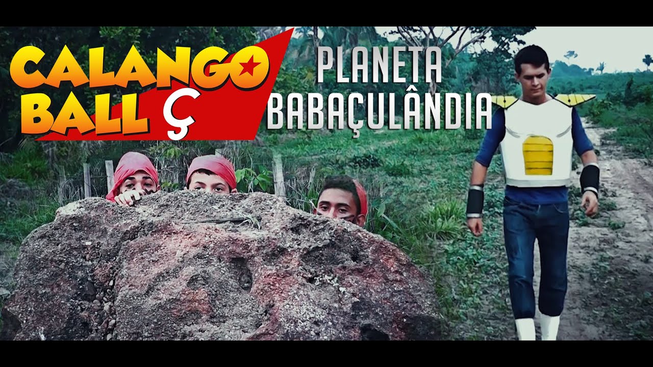CALANGO BALL &Ccedil; - PLANETA BABACUL&Acirc;NDIA