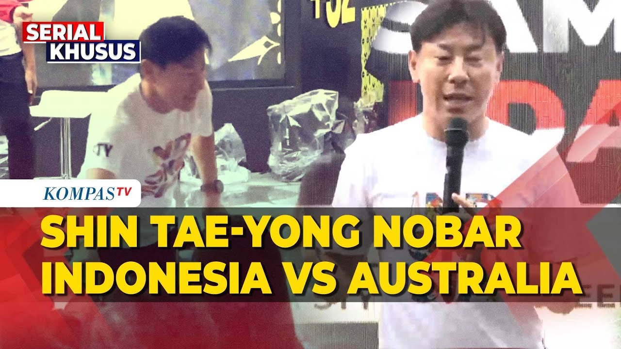 Kata Shin Tae-Yong Ikut Nobar Laga Timnas Indonesia vs Australia di Kualifikasi Piala Dunia 2026