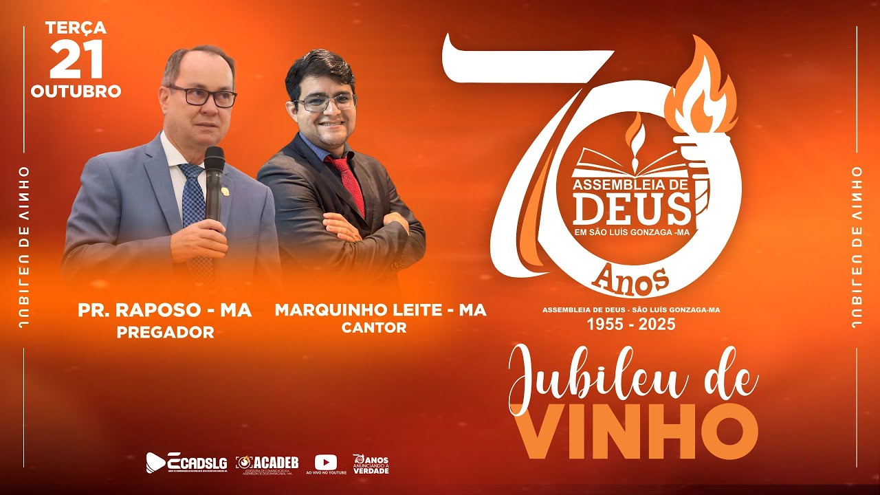 21/10/25,3 |  ABERTURA DOS 70 ANOS DA ASSEMBLEIA DE DEUS EM SÃO LUIS GONZAGA