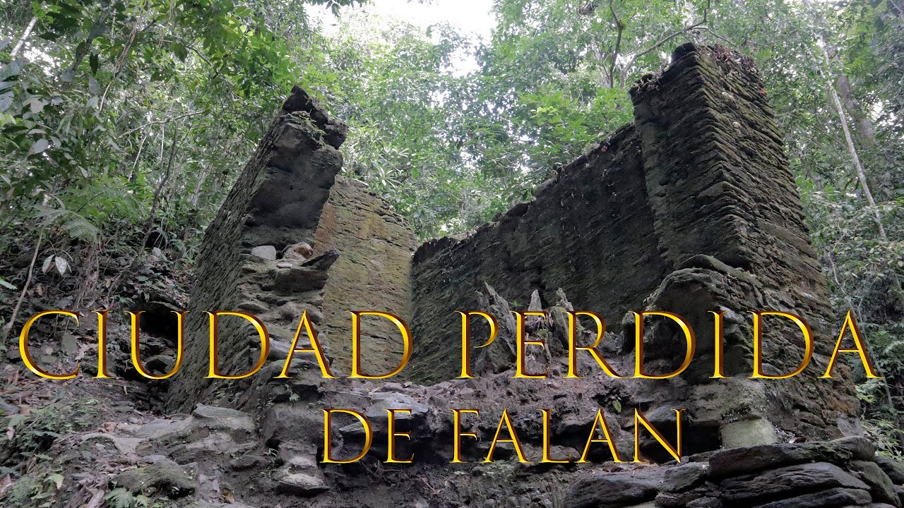 La Ciudad Perdida de Falan, Colombia