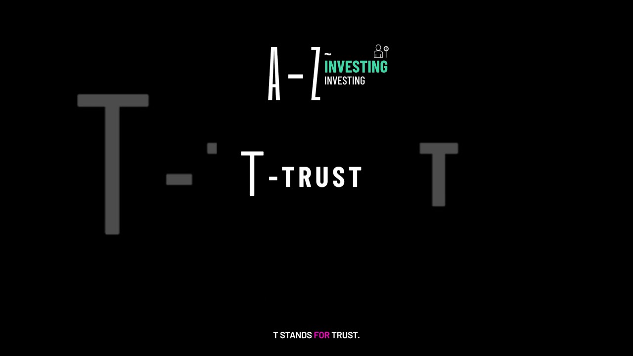 T: A-Z of Investing | T = Trust (Investment Trust) | Roadman Investor