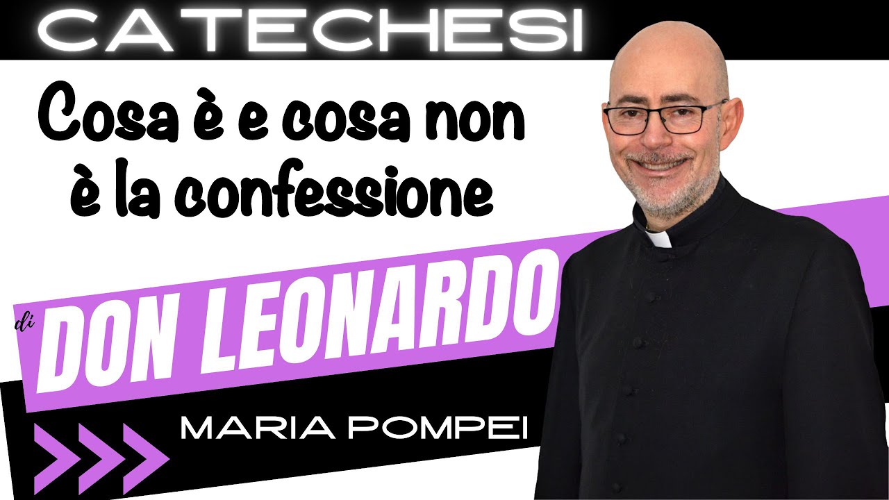 Cosa è e cosa non è la confessione
