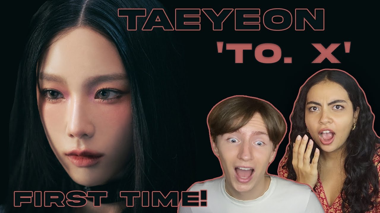 Producer and K-pop Fan React to TAEYEON for the First Time! |태연 'To. X' MV