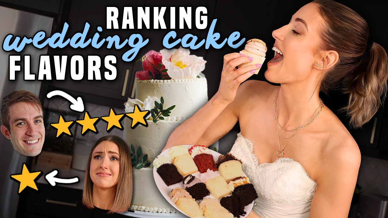 Ranking CAKE FLAVORS: Which is ACTUALLY the Best?! [Wedding Edition]