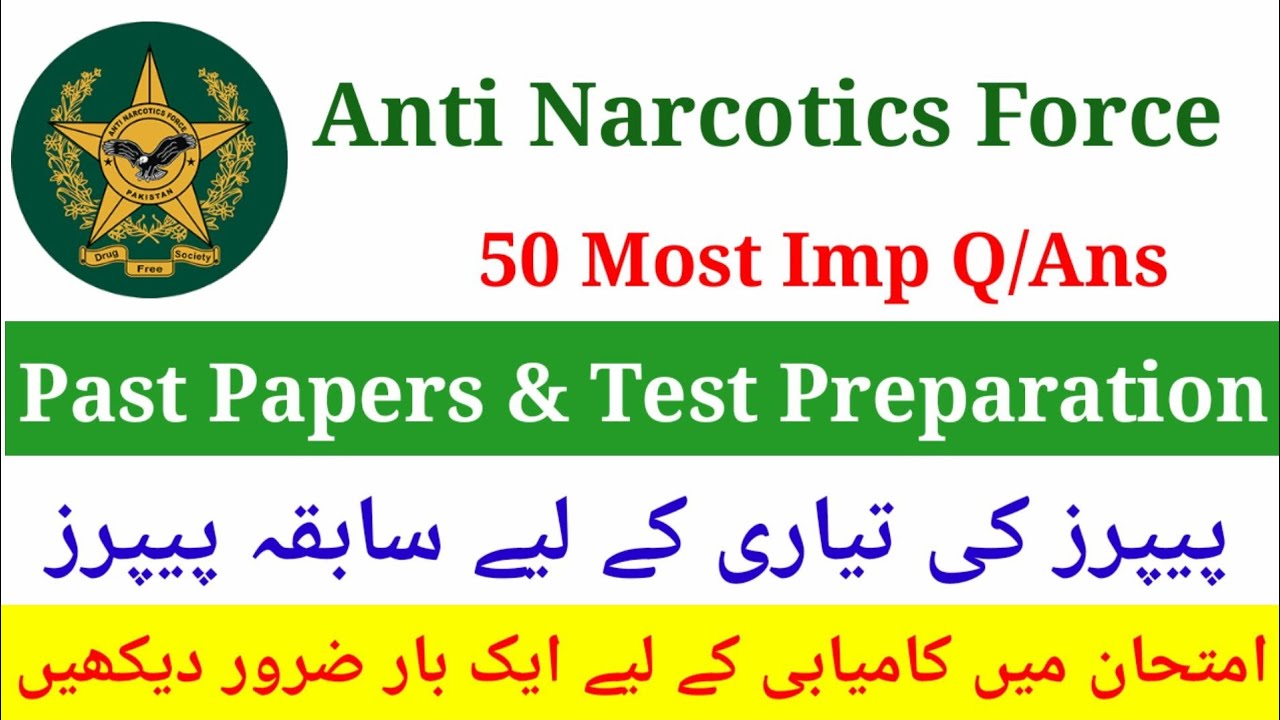 ANF Past Papers | ANF Test Preparation Papers | Anti Narcotics Written Test Paper Preparation 2025