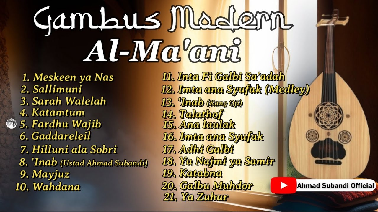 Full Album Gambus Al-Ma'ani 2023
