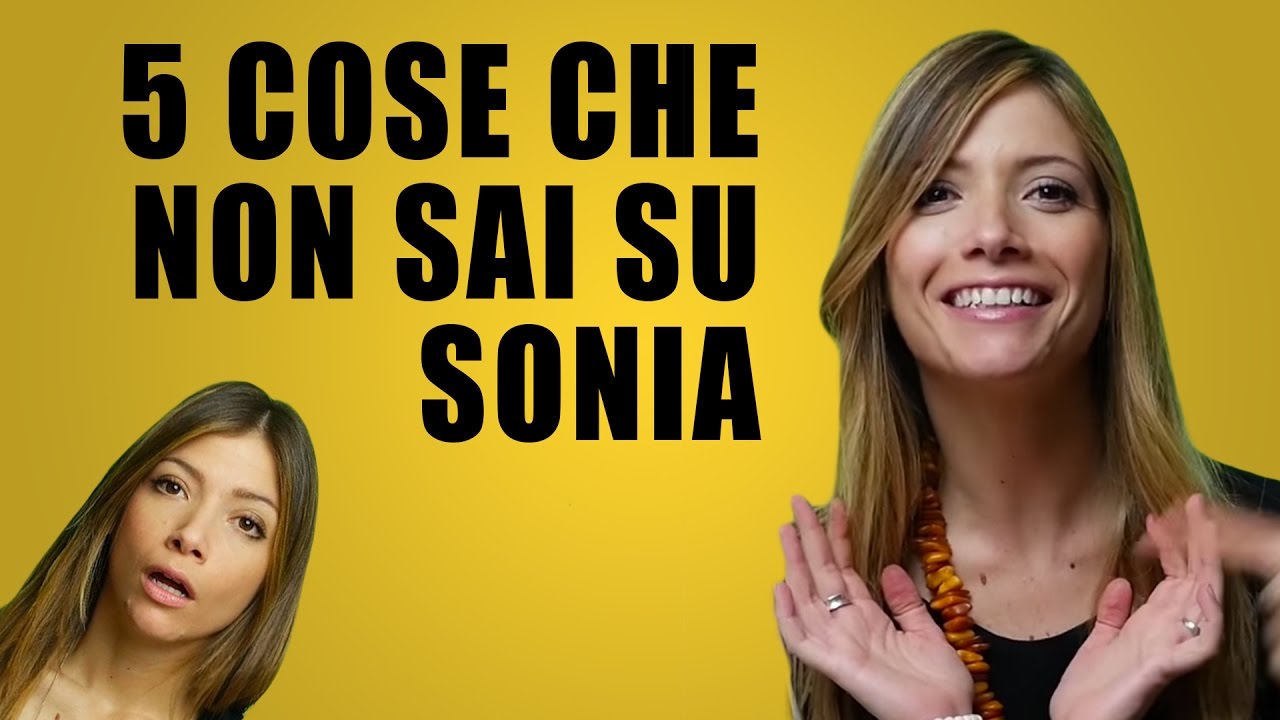 5 COSE CHE NON SAI su SONIA - #Sapevatelo