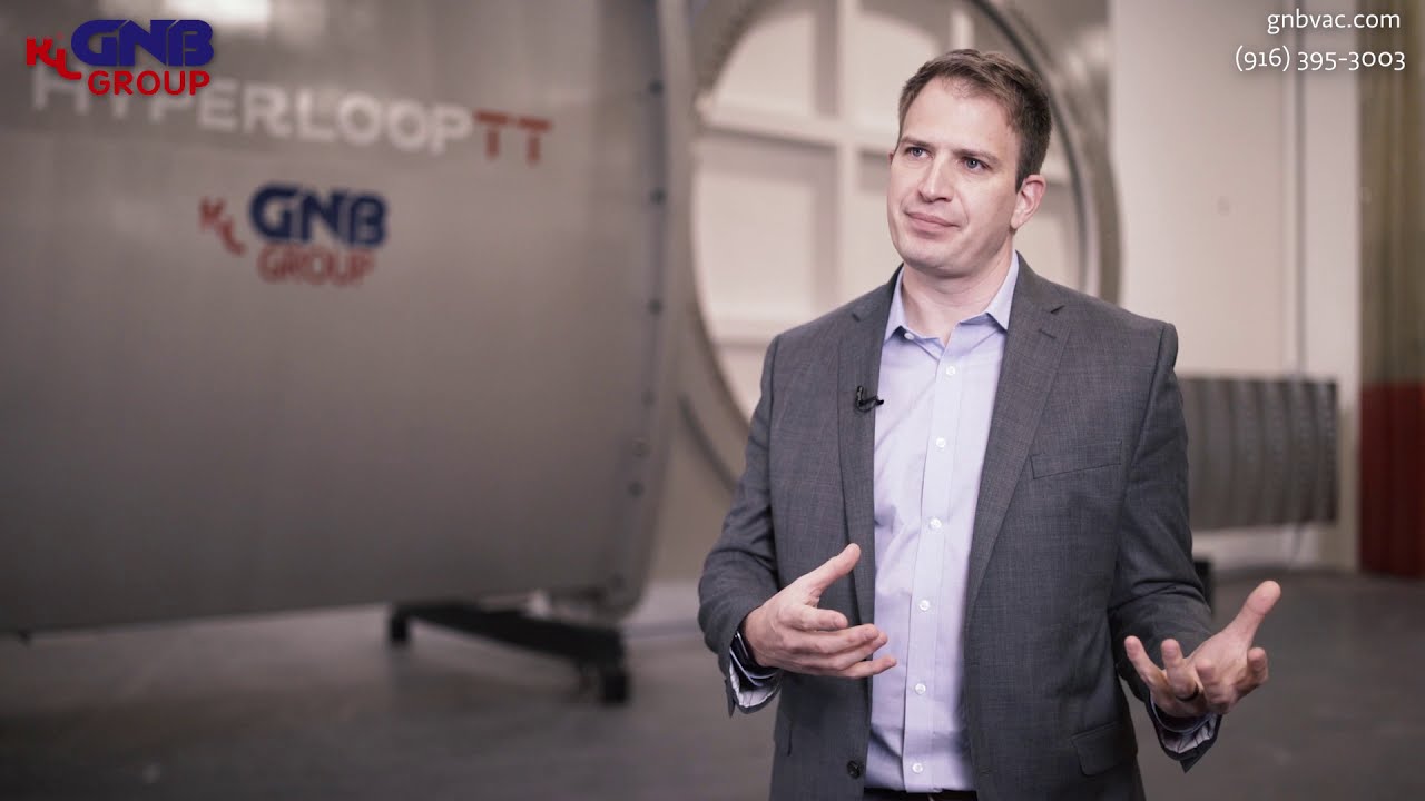 Hyperloop Transportation Technology says GNB Corporation is a world leader in vacuum technology