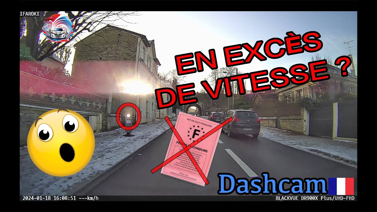 Dashcam France #162 EN EXCÈS DE VITESSE ?