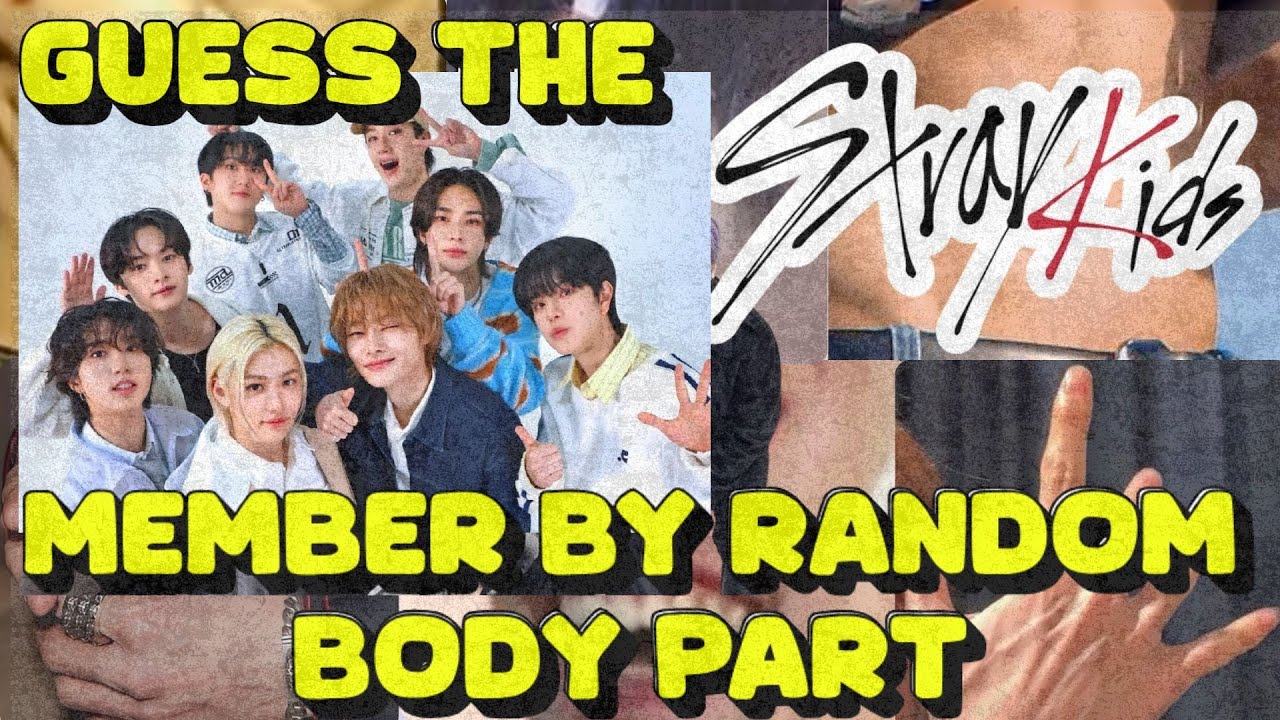 IMPOSSIBLE GUESS THE STRAY KIDS MEMBER | PART 2 - by random body part