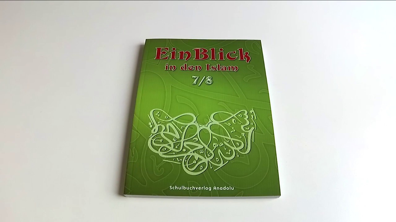 EinBlick in den Islam 7-8