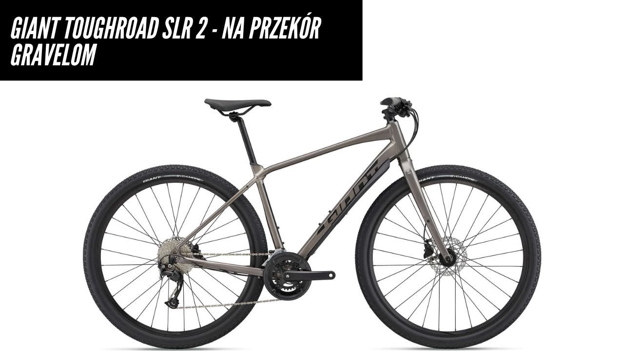Giant Toughroad SLR 2 - wciąż na przekór gravelom