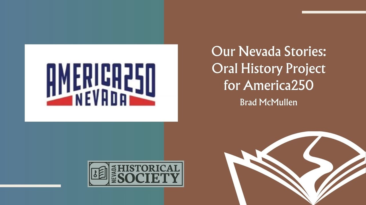 High Noon: Our Nevada Stories — Oral History Project for America250
