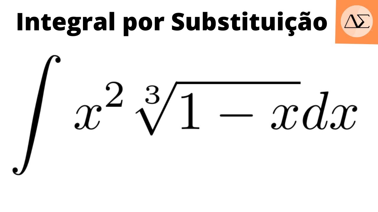 Integral por substituição com raiz, exercícios resolvidos - Cálculo 1 e 2 - parte 5