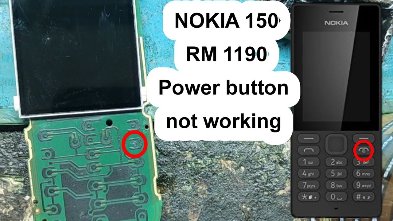 Nokia 150 rm 1190 Power button not working || Power button ways