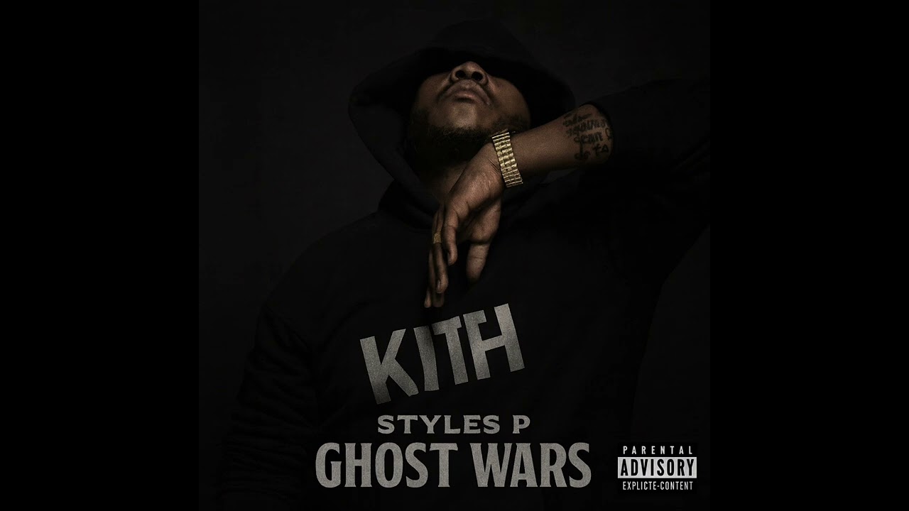 Styles P - Ghost Wars 