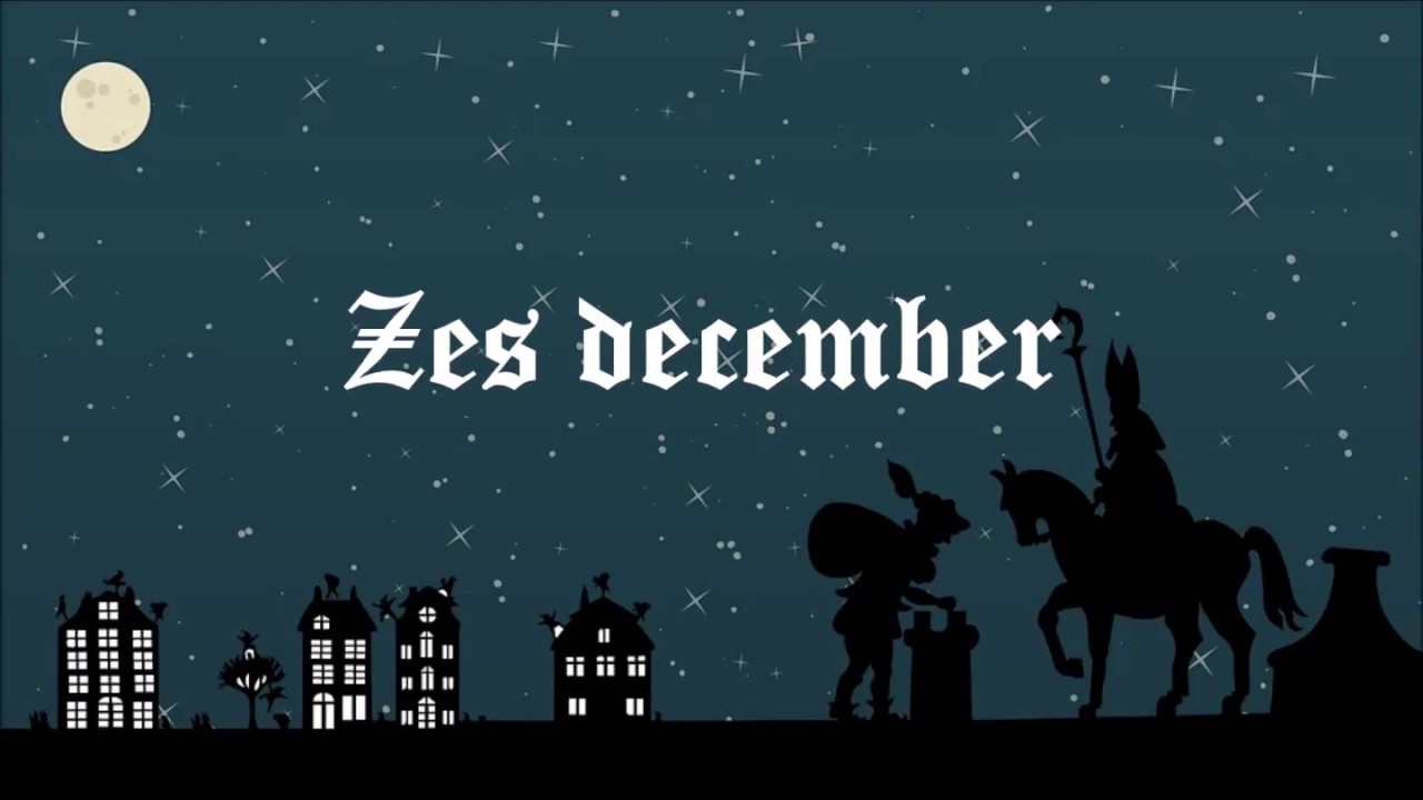 Zes december - 't is Sinterklaas