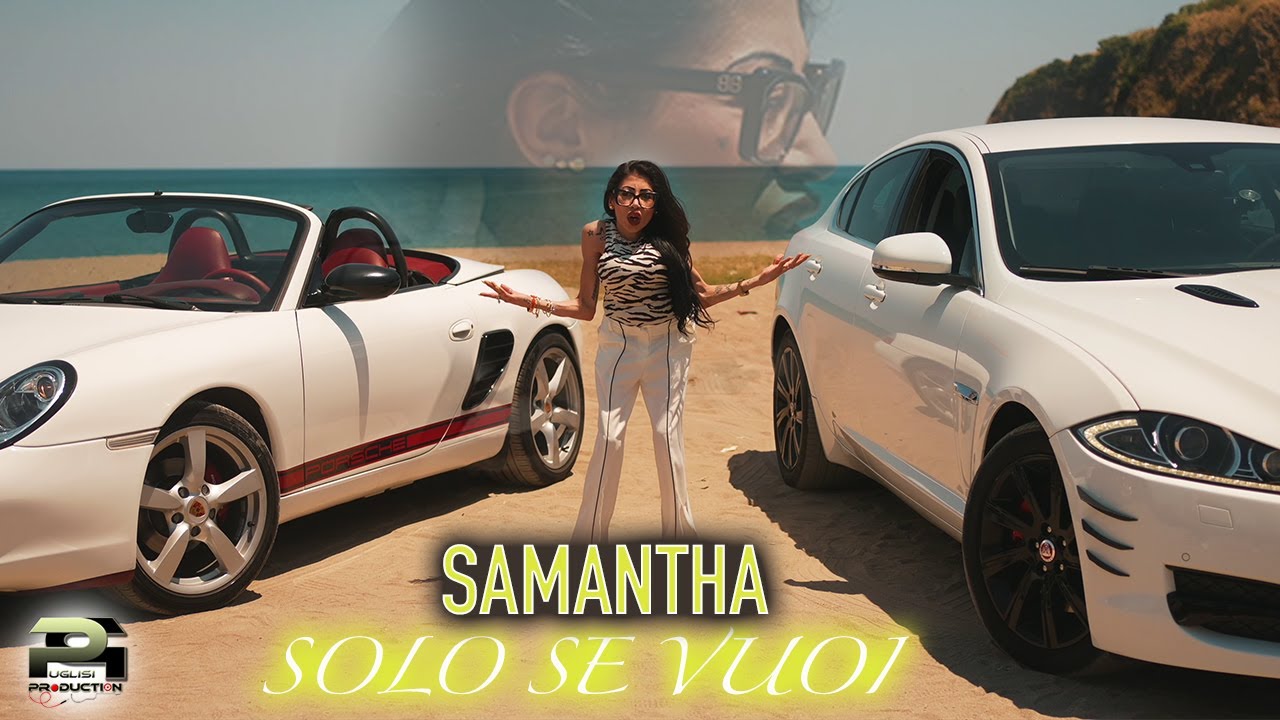 Samantha - Solo se vuoi (Video ufficiale 2025)