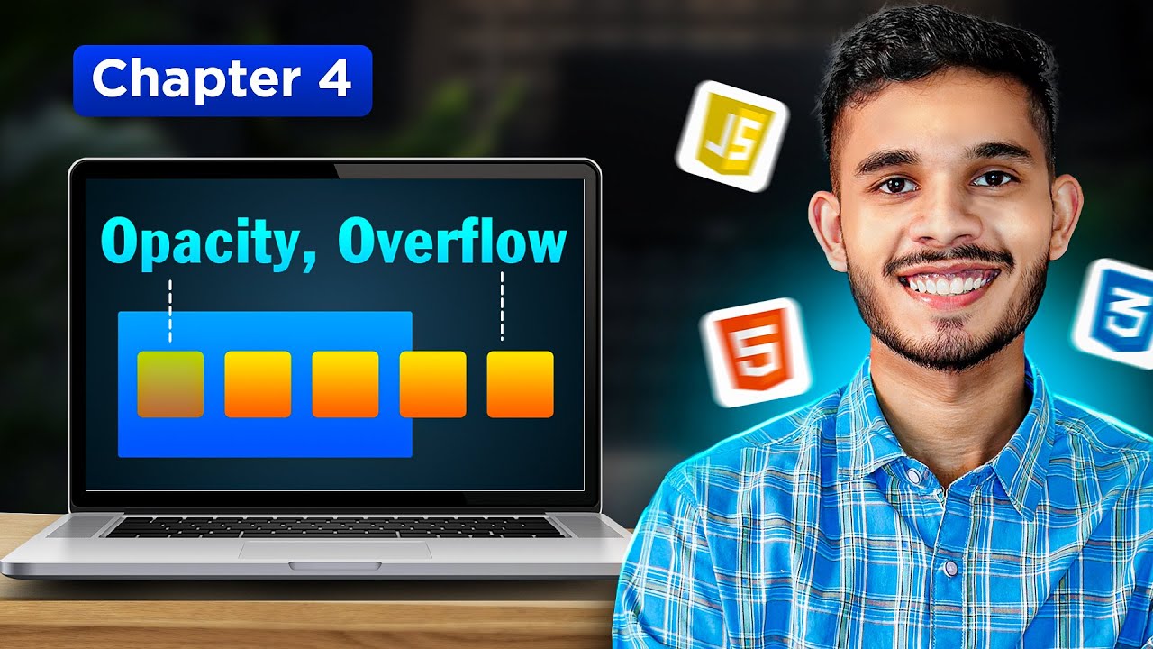 Overflow, Opacity Property in CSS | Complete Frontend Developer Course