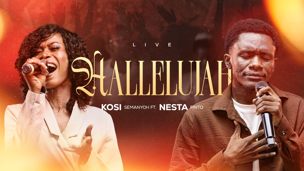 HALLELUJAH (Live) - Kosi Semanyoh feat. Nesta Pinto (Official Video) #hallelujah #glory
