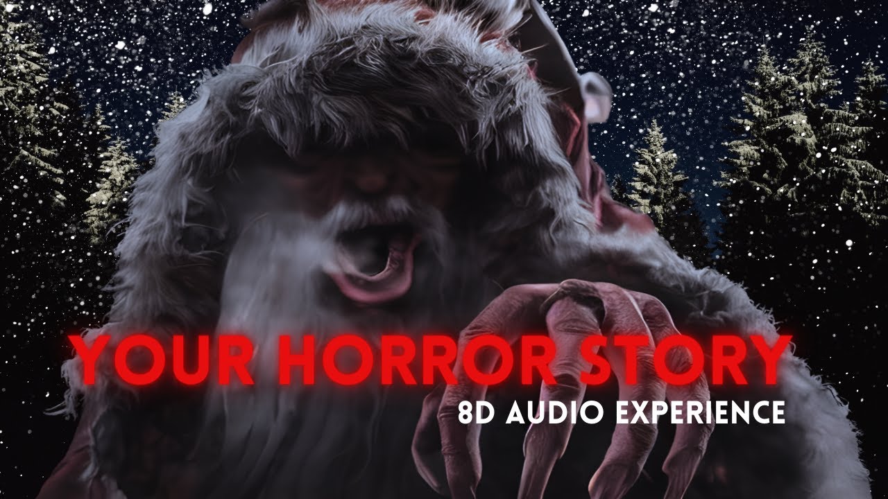An 8D Horror Story but YOU Are The Main Character: KRAMPUS EXPERIENCE