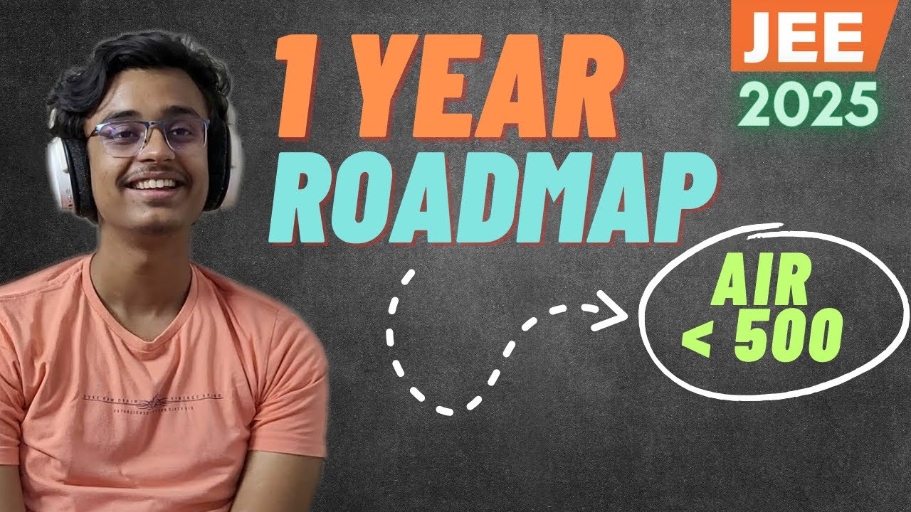 How I got AIR 395 in one year? Detailed Strategy for JEE 2025