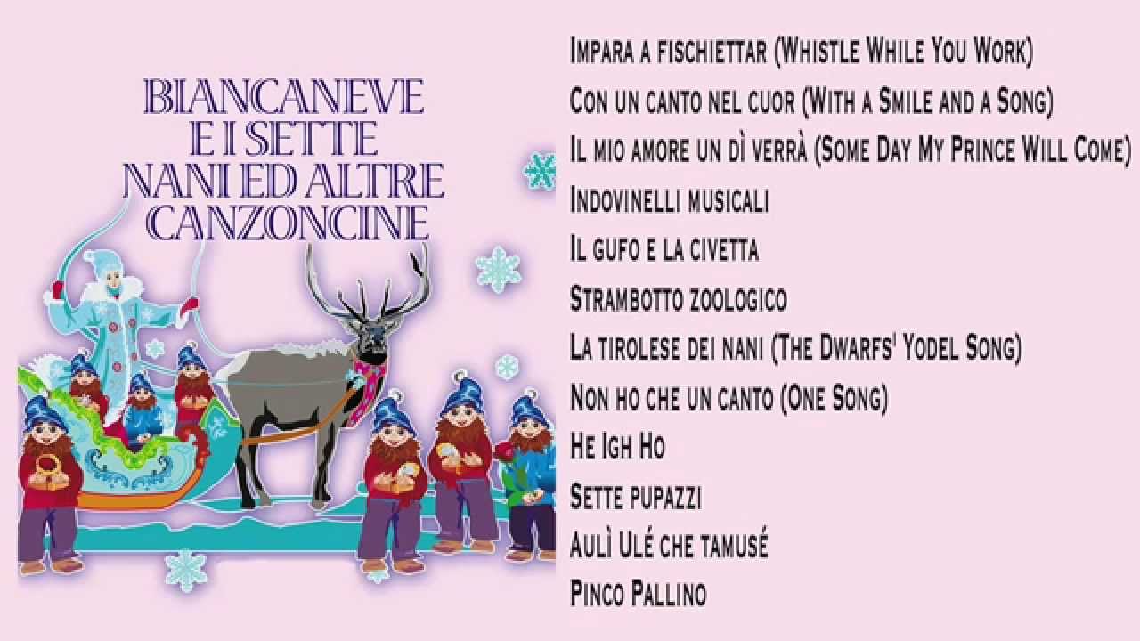 Biancaneve e i sette nani ed altre canzoncine