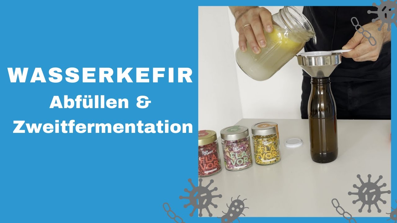 Fairment Wasserkefir ernten und Zweitfermentation
