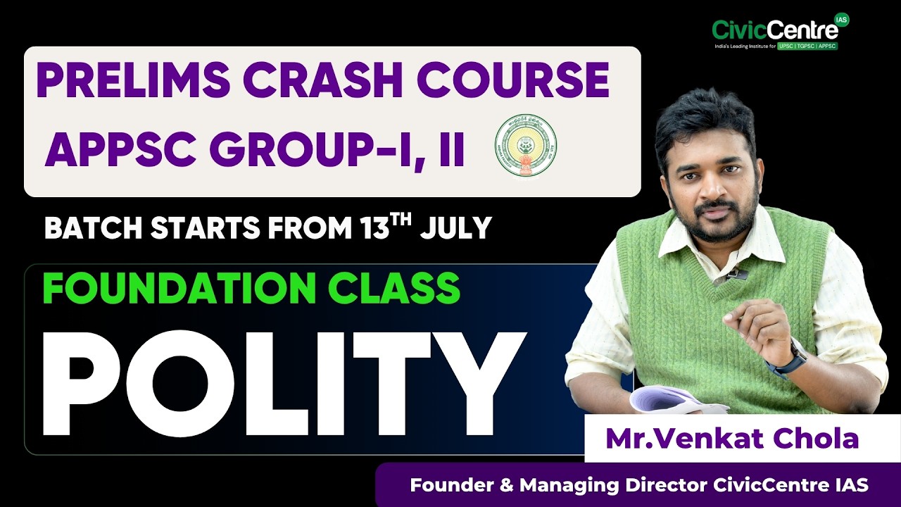 APPSC  Group 1, 2 | Prelims Crash Course | Polity Foundation | 2026 | Civiccentre IAS