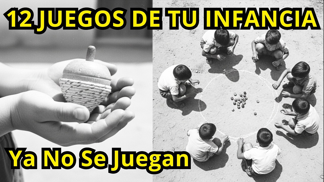 12 Juegos Tradicionales Españoles Que ¡YA NO SE JUEGAN! | El Último Era Peligroso