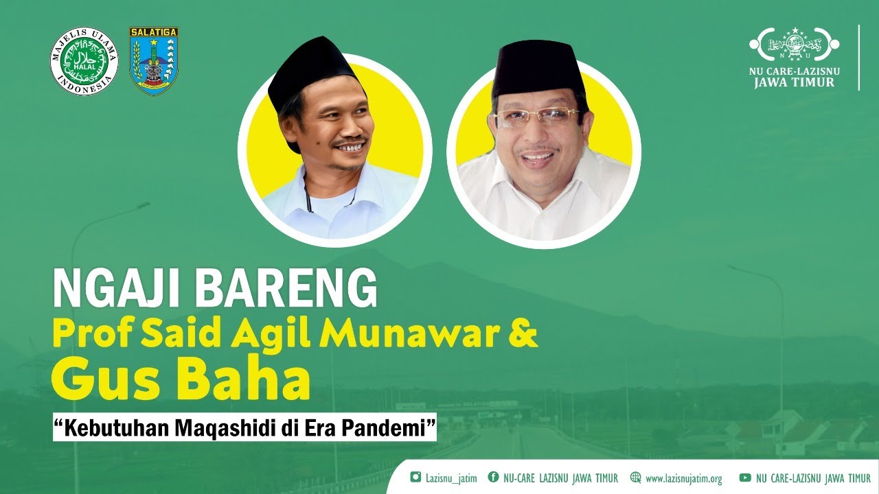 🔴 Ngaji Bareng Prof Said Agil Munawar & Gus Baha 