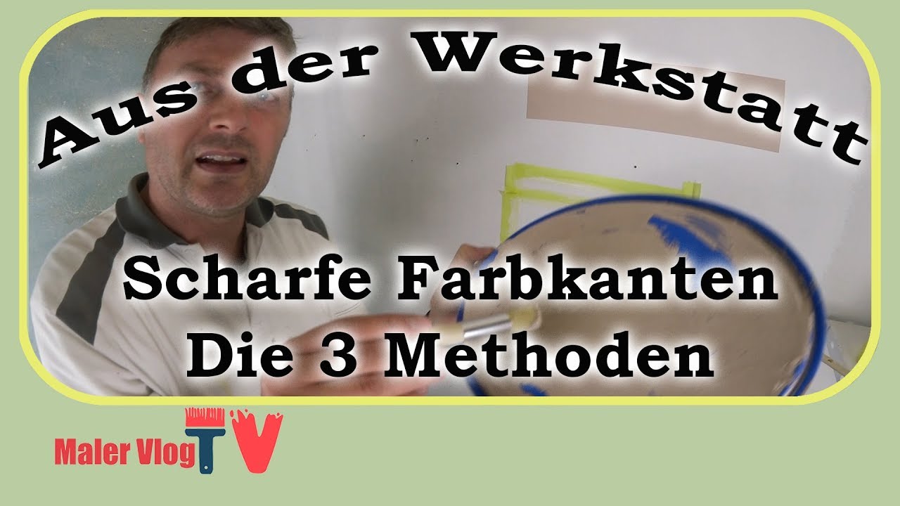 Perfekte scharfe Farbkanten für jedermann. Die 3 Methoden