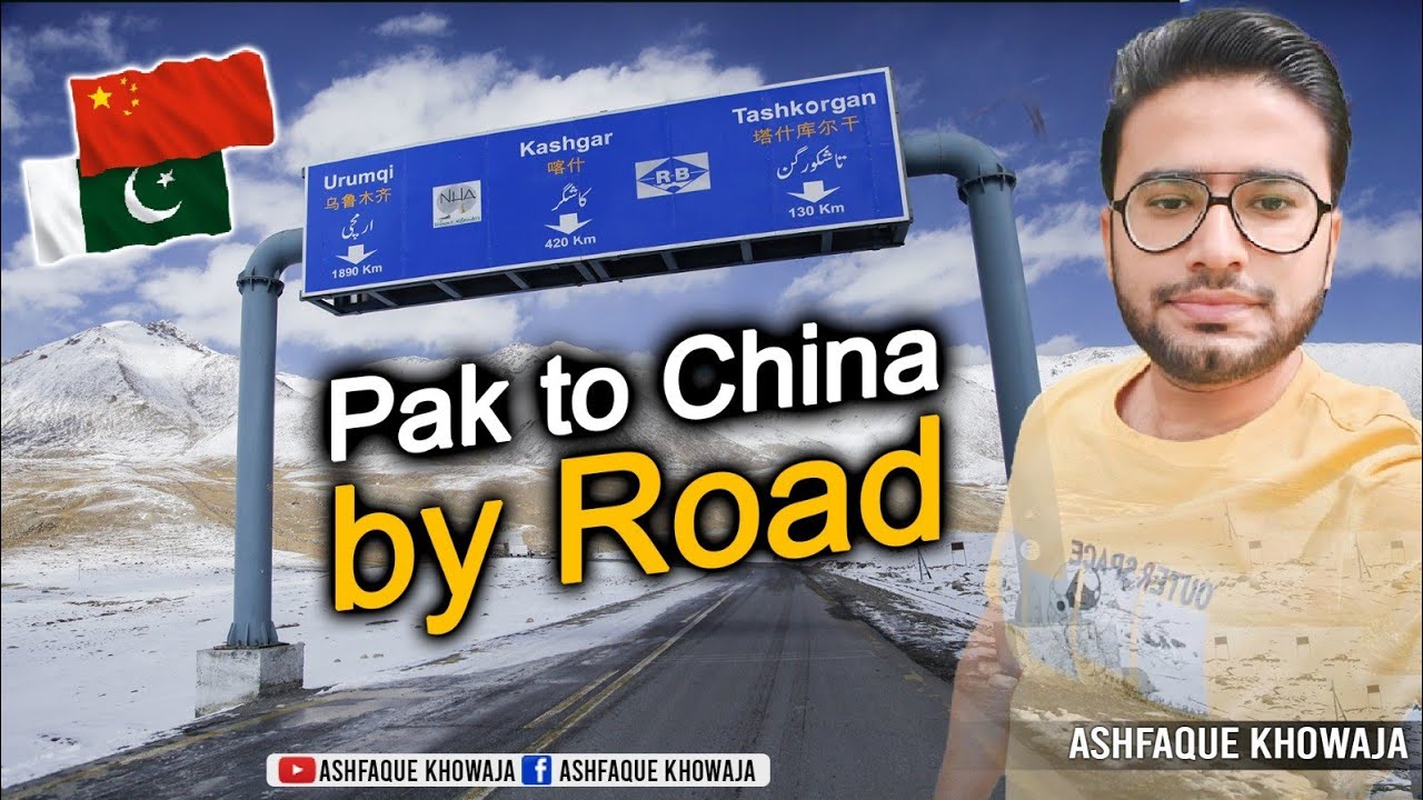 Pakistan to China by road | Each and Everything in this video | Complete Guide