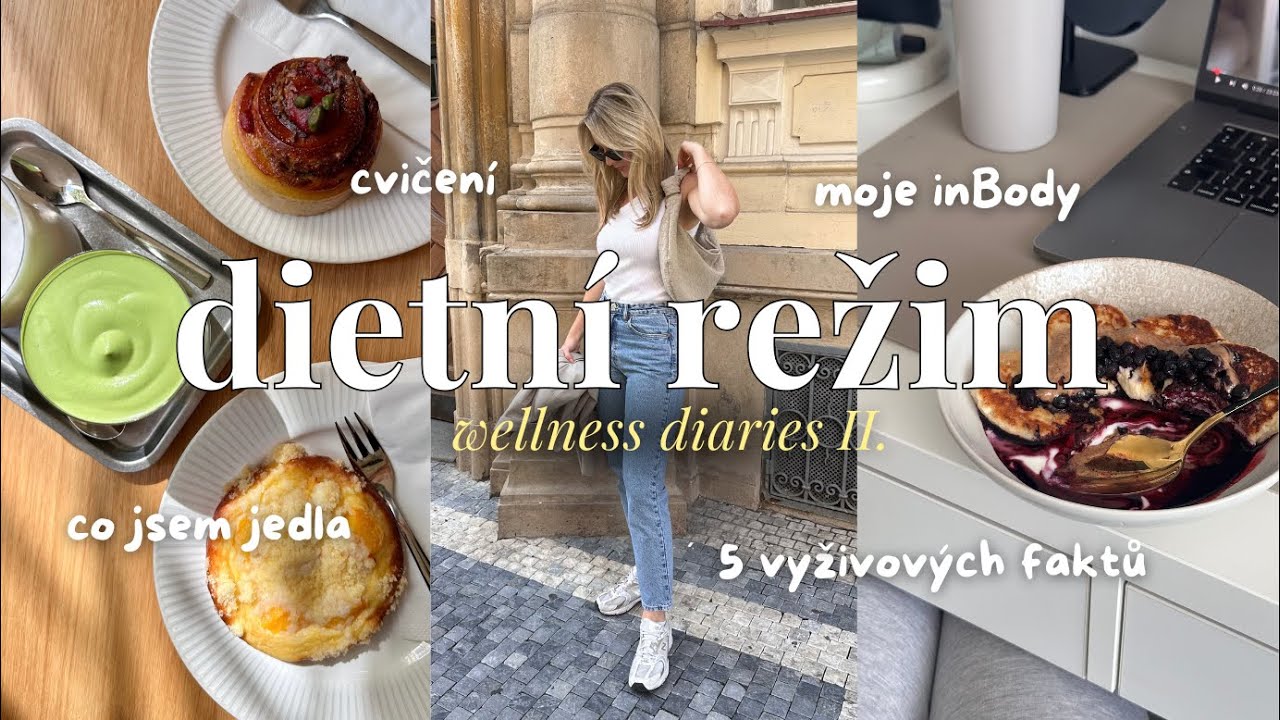 Co jím, a jak cvičím při hubnutí? Kolik mám procent tuku? | 5 výživových faktů | wellness diaries 02