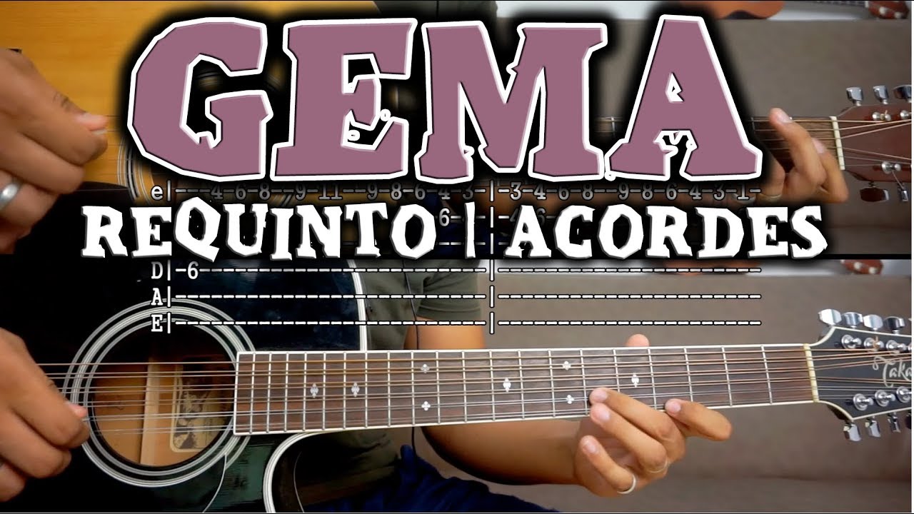 Tutorial | Gema | Los Dandy's | Requinto | Acordes | tabs