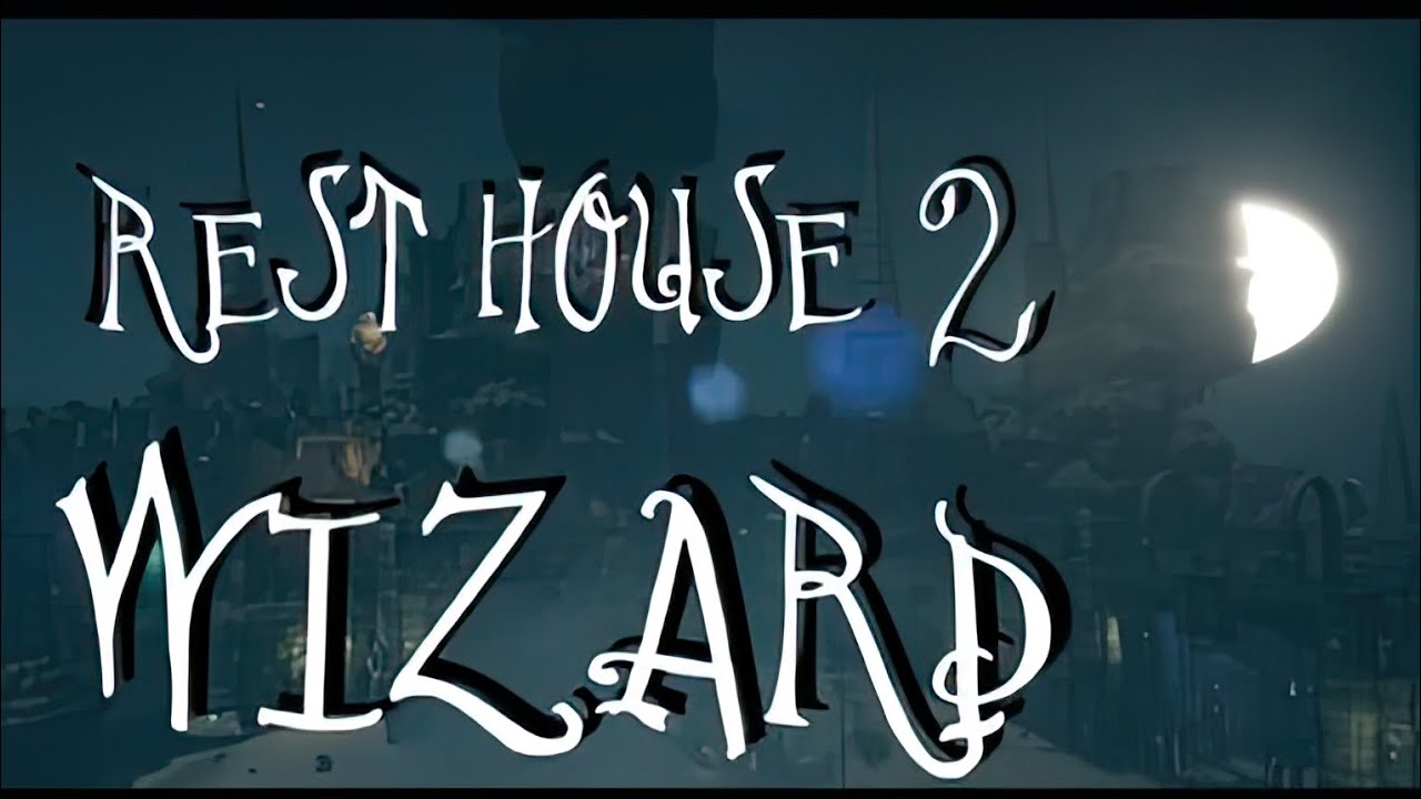 Rest House II - The Wizard | GamePlay PC