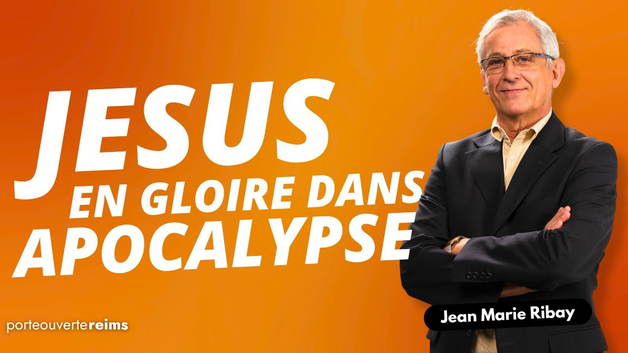 Culte en direct : Jésus, en gloire dans l'apocalypse - Jean-Marie RIBAY - 22/05/2022 - Porte Ouverte